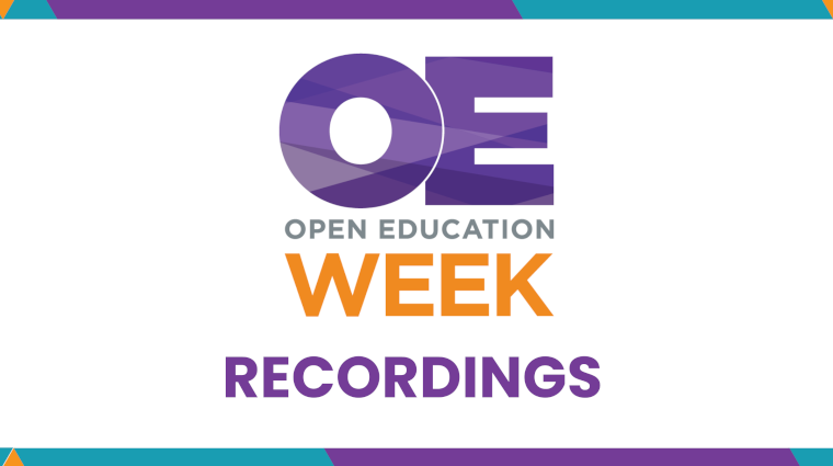 Open Education Week Recordings